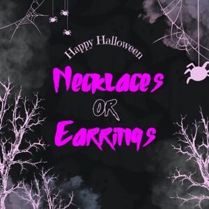 Halloween Necklaces, Earrings or Rings